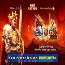 exu cruzeiro do cemiterio